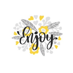 Motivational inscription hand drawn lettering composition - Vector