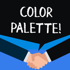 Writing note showing Color Palette. Business concept for full range of colors that can be displayed on a device screen
