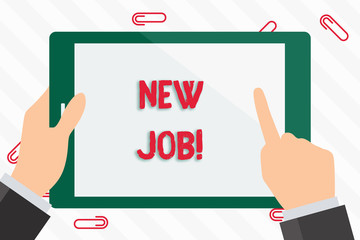Text sign showing New Job. Business photo showcasing recently having paid position of regular employment Businessman Hand Holding, Pointing and Touching Colorful Tablet Blank Screen