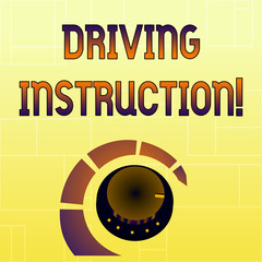 Handwriting text Driving Instruction. Conceptual photo detailed information on how driving should be done Volume Control Metal Knob with Marker Line and Colorful Loudness Indicator