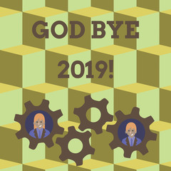 Word writing text God Bye 2019. Business photo showcasing express good wishes when parting or at the end of last year Two Business People Each Inside Colorful Cog Wheel Gears for Teamwork Event