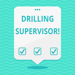 Text sign showing Drilling Supervisor. Business photo showcasing in charge of commercial oil drilling work and process Blank Space White Speech Balloon Floating with Three Punched Holes on Top