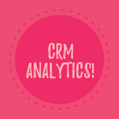Handwriting text writing Crm Analytics. Conceptual photo applications used to evaluate an organization s is customer data