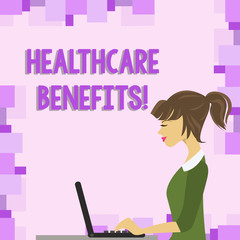 Word writing text Healthcare Benefits. Business photo showcasing use the health services without risk of financial ruin photo of Young Busy Woman Sitting Side View and Working on her Laptop