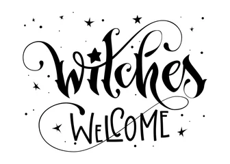 Raamstickers Hand drawn lettering phrase - Witches Welcome quote © Olga