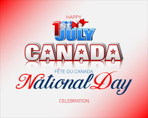Holiday design, background with handwriting and 3d texts, maple leaf and national flag colors for First of July, Canada National day, celebration; Vector illustration