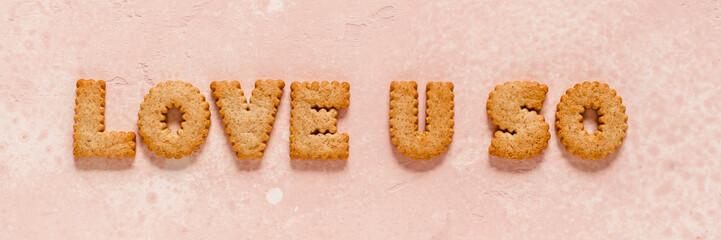Crackers Arranged as a Phrase Love You So