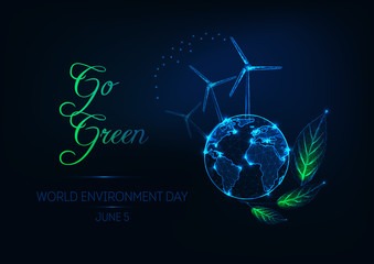 World Environment Day poster with planet earth, wind turbines, green leaves and text go green