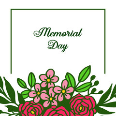 Vector illustration greeting card of memorial day with rose colorful flower frames blooms