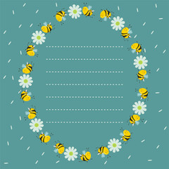 Frame of bees and flowers in a circle. Place for text from dashed lines. Turquoise card. Vector image.