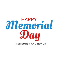 Vector illustration of a Background for Memorial Day (Remember and Honor ).
