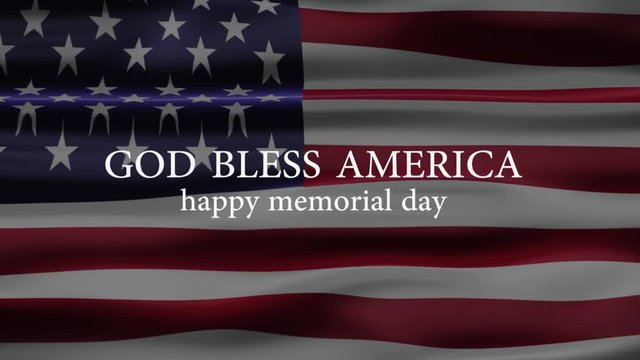 Memorial Day banner with "God Bless America" text and USA Flag on background. 4K banner. Hammy Memorial Day