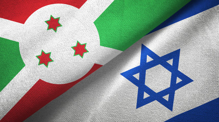 Burundi and Israel two flags textile cloth, fabric texture