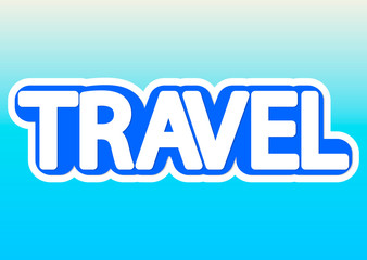 Travel, isolated sticker, word design template, vector illustration