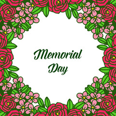 Vector illustration card memorial day with texture of leaf floral frame