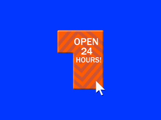 Open 24 hours 