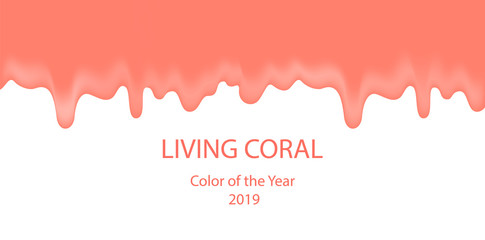 Dripping paint coral color. The color of this year is living coral.