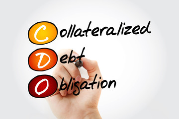 CDO - Collateralized Debt Obligation acronym with marker, business concept background