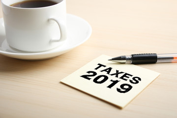 Taxes 2019 Concept On Sticky Note