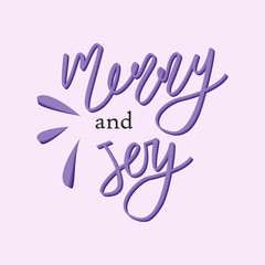 Holiday lettering and Xmas design. Merry and Joy.
