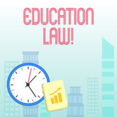 Naklejka premium Conceptual hand writing showing Education Law. Concept meaning legal discipline covering all issues pertaining to schools