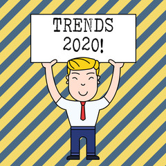 Text sign showing Trends 2020. Business photo showcasing general direction in which something is developing or changing