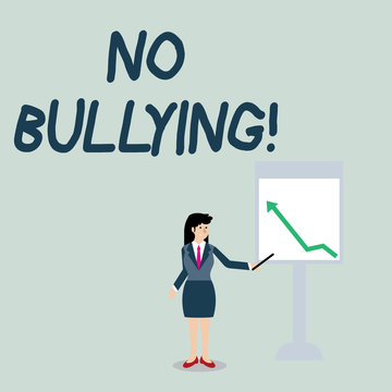 Conceptual hand writing showing No Bullying. Concept meaning stop aggressive behavior among children power imbalance Woman Holding Stick Pointing to Chart of Arrow on Whiteboard
