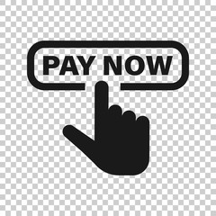 Pay now icon in transparent style. Finger cursor vector illustration on isolated background. Click button business concept.