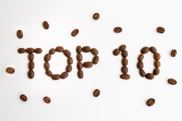 The inscription of coffee beans. Top 10. White background