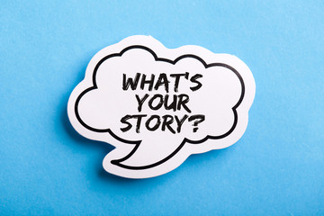 What Is Your Story Speech Bubble Isolated On Blue Background