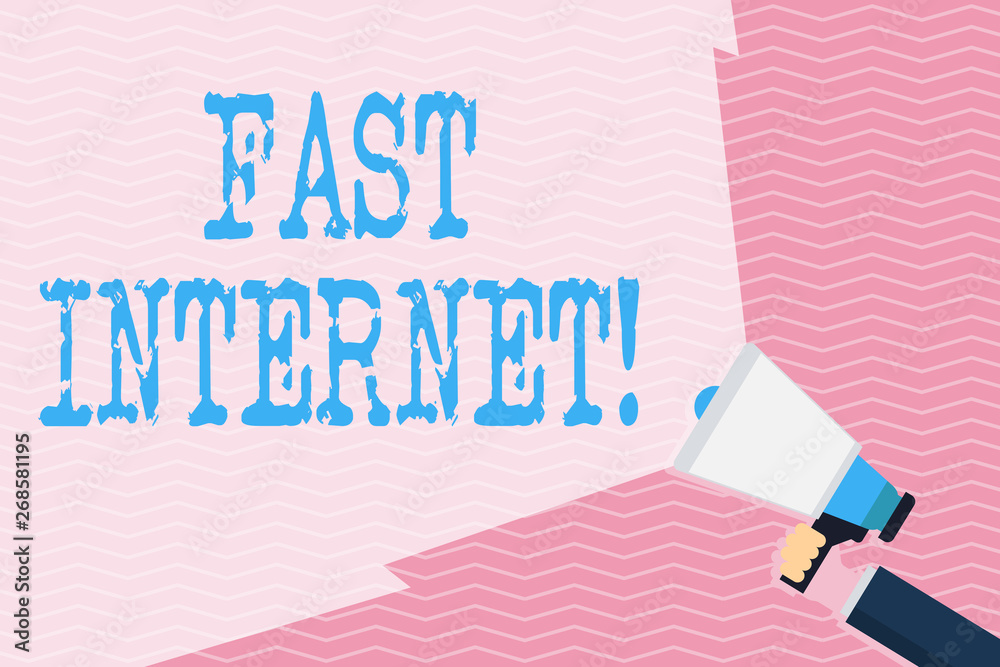 Poster writing note showing fast internet. business concept for term used for internet service that is fast