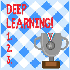 Conceptual hand writing showing Deep Learning. Concept meaning the collection of algorithms used in machine learning