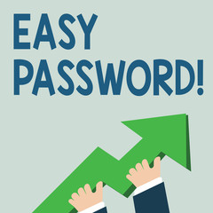 Word writing text Easy Password. Business photo showcasing Easy code that enables one to gain admission to program photo of Hand Holding Colorful Huge 3D Arrow Pointing and Going Up