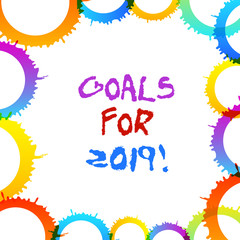 Word writing text Goals For 2019. Business photo showcasing object of demonstratings ambition or effort aim or desired result