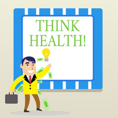 Word writing text Think Health. Business photo showcasing state of complete physical mental and social well being