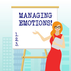 Writing note showing Managing Emotions. Business concept for ability be open to feelings and modulate them in oneself