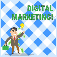 Conceptual hand writing showing Digital Marketing. Concept meaning market products or services using technologies on Internet