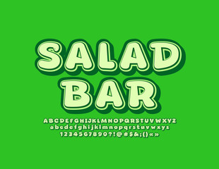 Vector green banner Salad Bar with isometric Font. Funny Alphabet Letters, Numbers and Symbols set