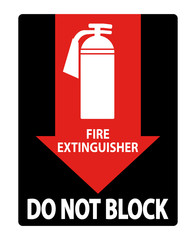 Fire Extinguisher Do Not Block Sign Isolate On White Background,Vector Illustration