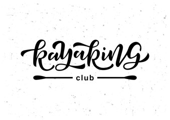 Kayaking hand drawn lettering