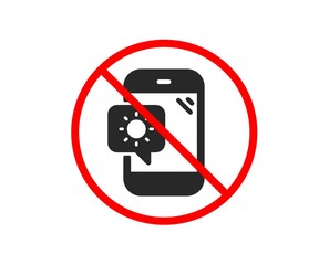 No or Stop. Weather phone icon. Travel device sign. Holidays symbol. Prohibited ban stop symbol. No weather phone icon. Vector