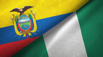 Ecuador and Nigeria two flags textile cloth, fabric texture