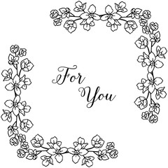 Vector illustration invitation card for you with drawing flower frame