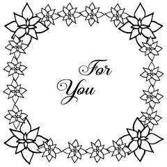 Vector illustration various lettering for you with elegant flower frame