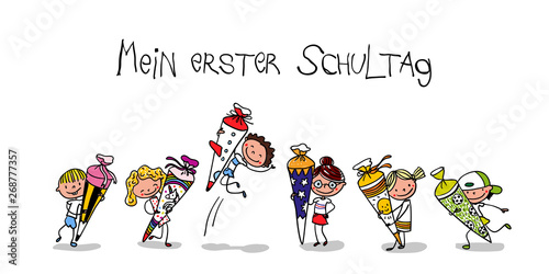 "Erster Schultag - My First Day of school - Erstklässler mit Schultüte