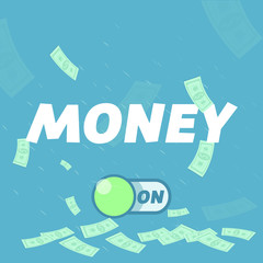 Money power button. Banner background of falling money.