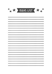 Ideas List. Vector Template for Agenda, Planner and Other Stationery. Printable Organizer for Study, School or Work. Objects Isolated on White Background.