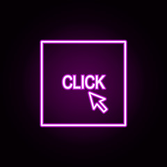 cursor click neon icon. Elements of online and web set. Simple icon for websites, web design, mobile app, info graphics