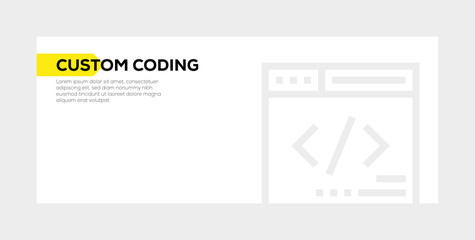 CUSTOM CODING BANNER CONCEPT