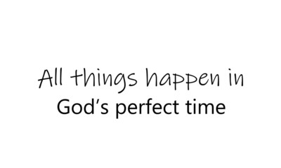 Christian quote, typography for print or use as poster, flyer or T shirt